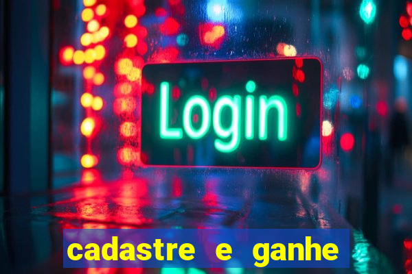 cadastre e ganhe dinheiro para jogar